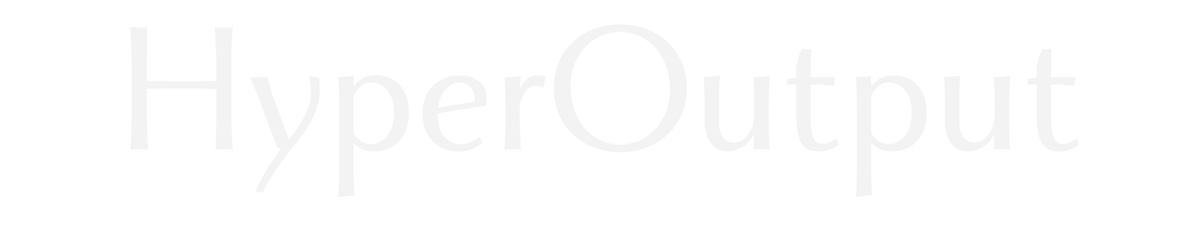 HyperOutput